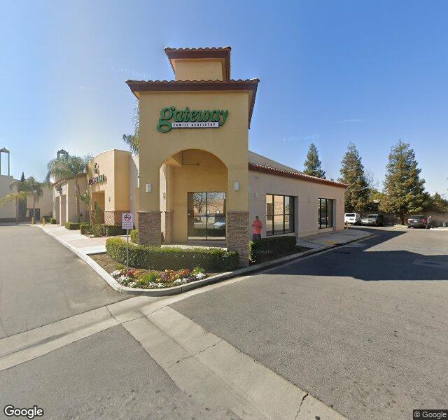 Gateway Family Dental Office storefront - Bakersfield